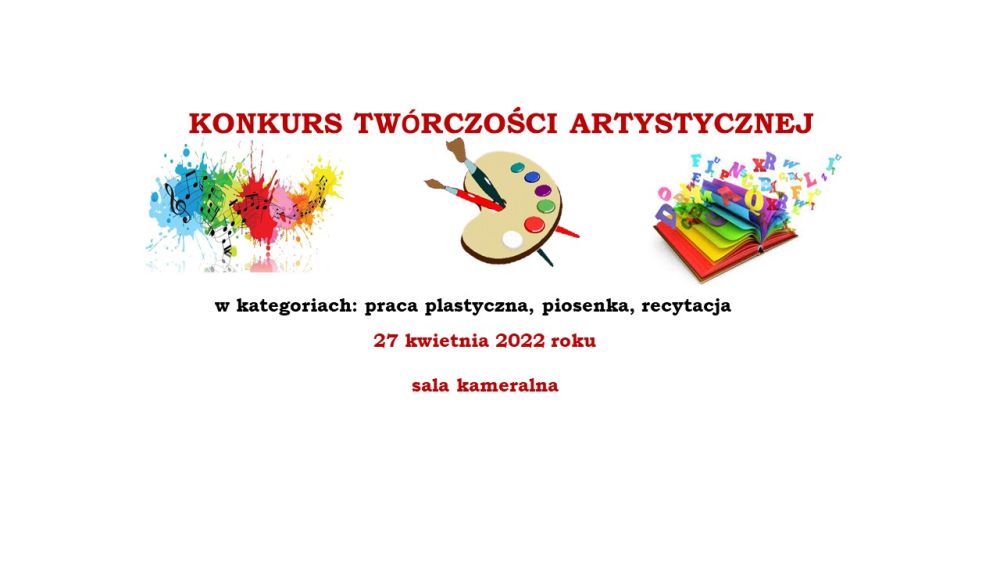 Wyniki Konkursu Twórczości Artystycznej.